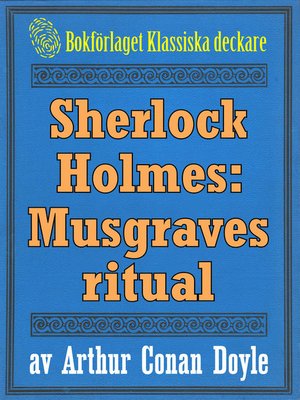 cover image of Sherlock Holmes: Äventyret med Musgraves ritual